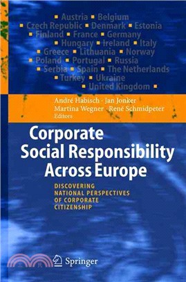 Corporate Social Responsibility Across Europe ― With 7 Figures and 18 Tables