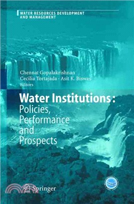 Water Institutions—Policies, Performance And Prospects