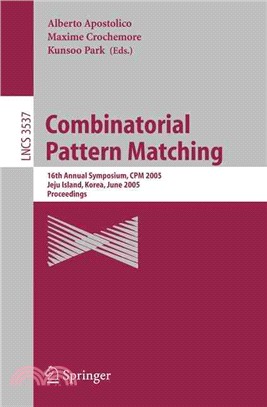 Combinatorial Pattern Matching ― 16th Annual Symposium, Cpm 2005, Jeju Island, Korea, June 19-22, 2005, Proceedings