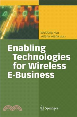 Enabling Technologies for Wireless E-business