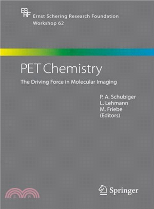 Pet Chemistry ─ The Driving Force in Molecular Imaging