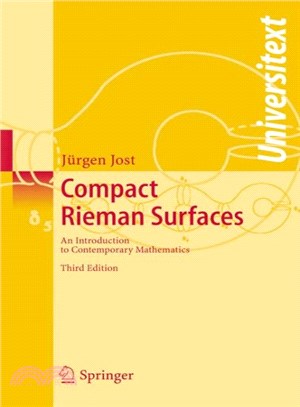 Compact Riemann Surfaces ― An Introduction to Contemporary Mathematics