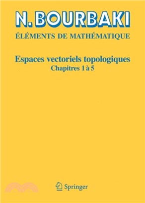 Espaces Vectoriels Topologiques：Chapitres 1a 5