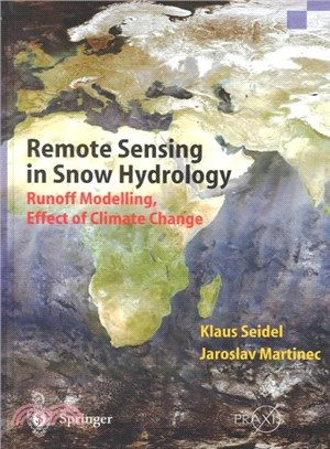 Remote Sensing in Snow Hydrology ― Runoff Modelling, Effect of Climate Change