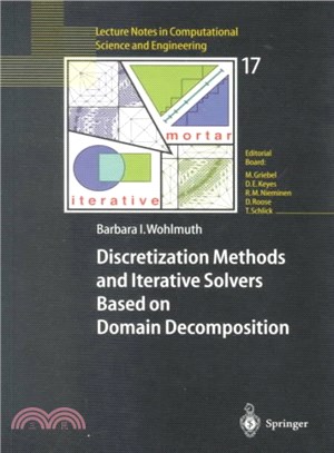 Discretization Methods and Iterative Solvers Based on Domain Decomposition