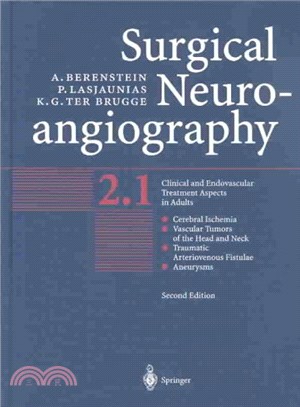 Surgical Neuroangiography ― Clinical and Endovascular Treatment Aspects in Adults