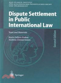 Dispute Settlement in Public International Law — Texts and Materials