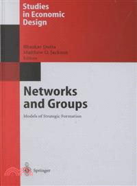 Networks and Groups ― Models of Strategic Formation