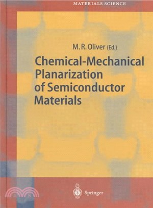 Chemical-Mechanical Planarization of Semiconductor Materials