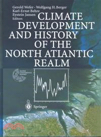 Climate Development and History of the North Atlantic Realm