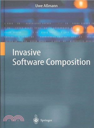 Invasive Software Composition