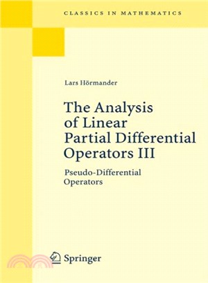 The Analysis of Linear Partial Differential Operators III ― Pseudo- Differential Operators