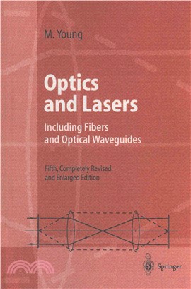Optics and Lasers ― Including Fibers and Optical Waveguides