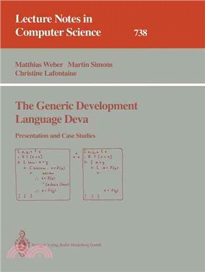 The Generic Development Language Deva ― Presentation and Case Studies