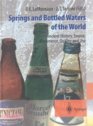 Springs & Bottled Waters of the World ― Ancient History, Source, Occurrence, Quality & Use