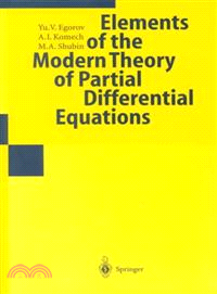 Elements of the Modern Theory of Partial Differential Equations