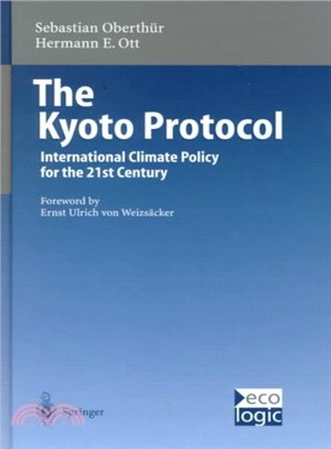 The Kyoto Protocol ― International Climate Policy for the 21st Century