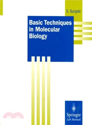 Basic Techniques in Molecular Biology