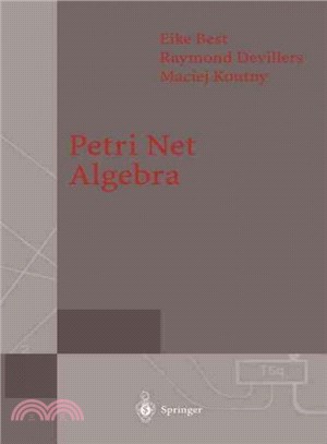 Petri Net Algebra