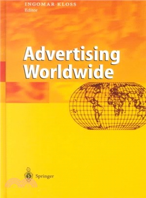Advertising World Wide ― Advertising Conditions in Selected Countries