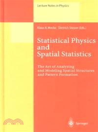 Statistical Physics and Spatial Statistics—The Art of Analyzing and Modeling Spatial Structures and Pattern Formation