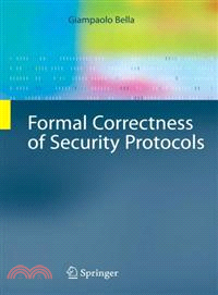 Formal Correctness of Security Protocols