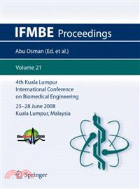 4th Kuala Lumpur International Conference on Biomedical Engineering 2008 Malaysia