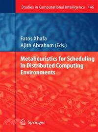 Metaheuristics for Scheduling in Distributed Computing Environments