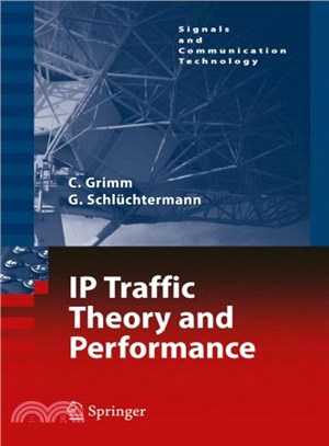 IP Traffic Theory and Performance