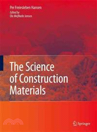 The Science of Construction Materials