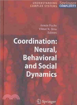 Coordination ― Neural, Behavioral and Social Dynamics