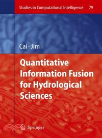 Quantitative Information Fusion for Hydrological Sciences