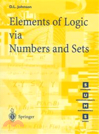 Elements of Logic Via Numbers and Sets