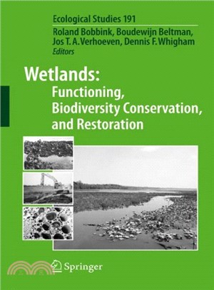 Wetlands ― Functioning, Biodiversity Conservation, and Restoration