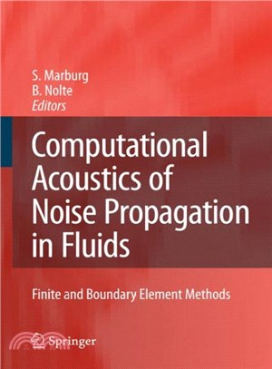 Computational Acoustics of Noise Propagation in Fluids - Finite and Boundary Element Methods