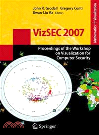 VizSEC 2007 ─ Proceedings of the Workshop on Visualization for Computer Security