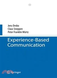 Experience-Based Communication