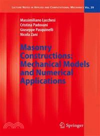 Masonry Constructions—Mechanical Models and Numerical Applications