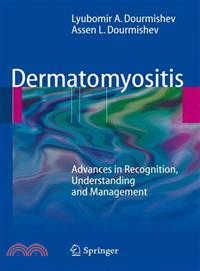 Dermatomyositis—Advances in Recognition, Understanding and Management