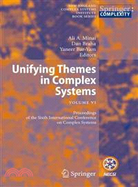 Unifying Themes in Complex Systems ─ Proceedings of the Sixth International Conference on Complex Systems