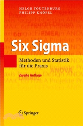 Six SIGMA：Methoden Und Statistik Fur Die Praxis