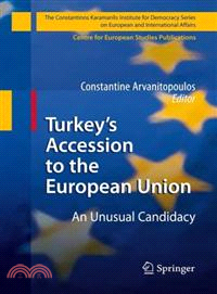 Turkey's Accession to the European Union ─ An Unusual Candidacy