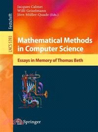 Mathematical Methods in Computer Science—Essays in Memory of Thomas Beth