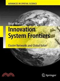 Innovation System Frontiers ─ Cluster Networks and Global Value