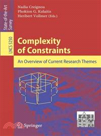 Complexity of Constraints ─ An Overview of Current Research Themes