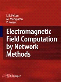 Electromagnetic Field Computation by Network Methods