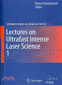 Lectures On Ultrafast-Intense Laser Science