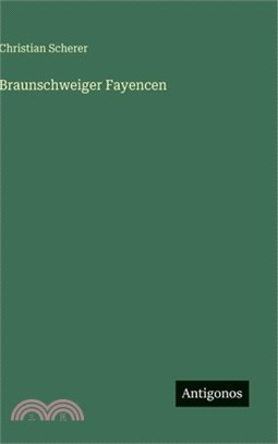 Braunschweiger Fayencen