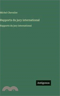 Rapports du jury international: Rapports du jury international