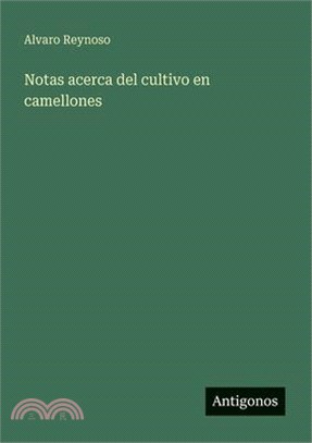 Notas acerca del cultivo en camellones